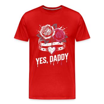 Dark Romance Booktok Yes, Daddy - Männer Premium Bio T-Shirt - Rot - Vorne - Damien (186cm)