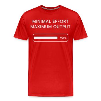 Minimum effort Maximum output Progress - Men's Premium Organic T-Shirt - red - Front - Damien (186cm)