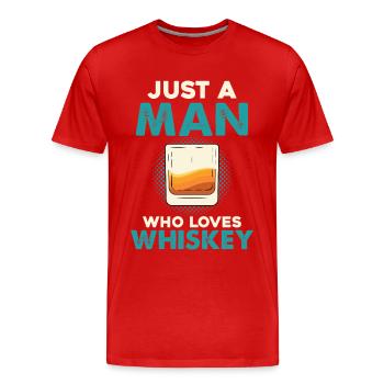 Nur ein Mann liebt Whiskey - Männer Premium Bio T-Shirt - Rot - Vorne - Damien (186cm)
