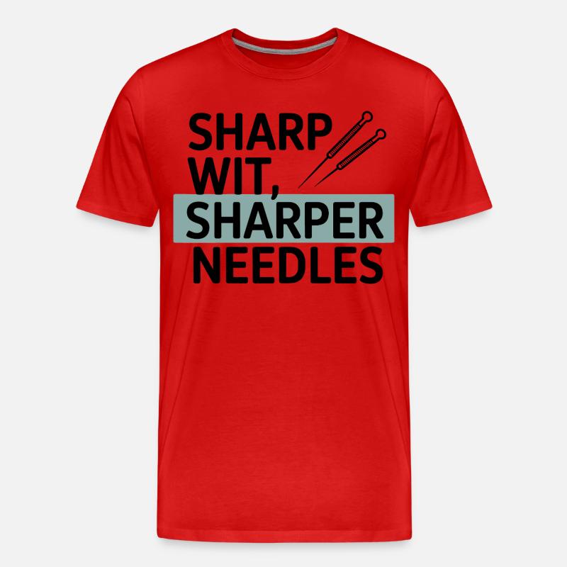 Sharp Wit, Sharper Needles Akupunkteur Beruf - Männer Premium Bio T-Shirt - Rot