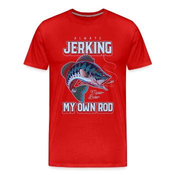 Toujours en train de branler ma canne en train de pêcher bizarrement - T-shirt bio Premium Homme - rouge - Devant - Damien (186cm)
