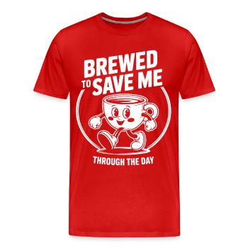 Gebrüht, um mich durch den Tag zu retten - Männer Premium Bio T-Shirt - Rot - Vorne - Damien (186cm)