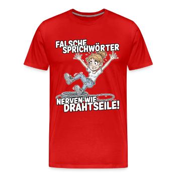 Les faux proverbes sont agaçants comme des cordes raides - T-shirt bio Premium Homme - rouge - Devant - Damien (186cm)