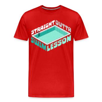 Swim Instructor Straight Outta Swim Lesson - Men's Premium Organic T-Shirt - red - Front - Damien (186cm)
