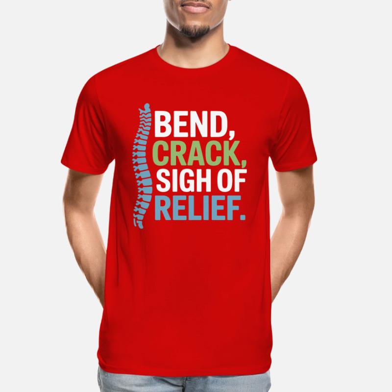 Chiropractor Spinal Alignment Is Everything  Men's Premium Organic T-Shirt