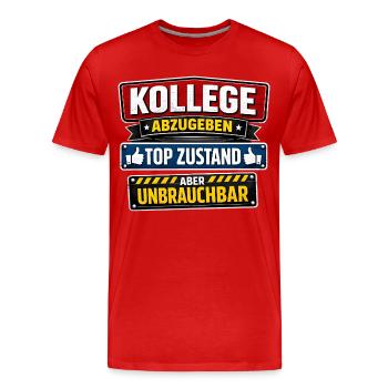Collègue à abandonner Condition maximale inutilisable - T-shirt bio Premium Homme - rouge - Devant - Damien (186cm)