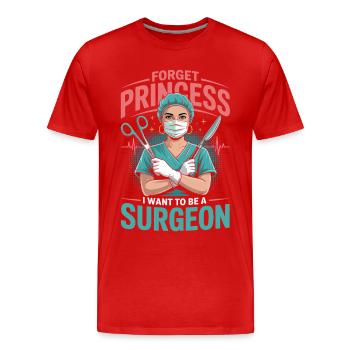 Kämpferische Ärztin: Keine Prinzessin - Männer Premium Bio T-Shirt - Rot - Vorne - Damien (186cm)