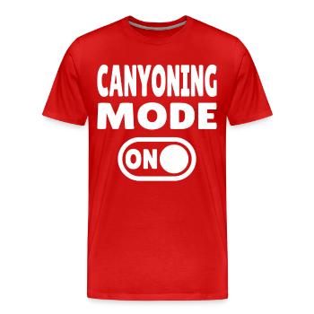 Canyoning Mode ON – Schalter auf Adrenalin - Männer Premium Bio T-Shirt - Rot - Vorne - Damien (186cm)