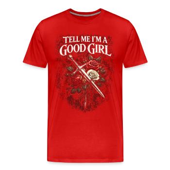 Dark Romance Booktok Tell Me I'm A Good Girl - Männer Premium Bio T-Shirt - Rot - Vorne - Damien (186cm)
