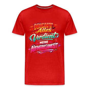 Aufmerksamkeit cooler Spruch - Männer Premium Bio T-Shirt - Rot - Vorne - Damien (186cm)