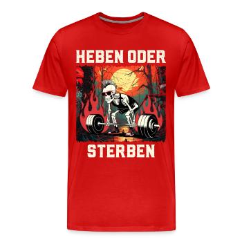 Les athlètes de force LIFT OR DIE Fun - T-shirt bio Premium Homme - rouge - Devant - Damien (186cm)