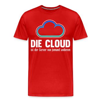 Coder DIE CLOUD IST DER SERVER VON JEMANDE ANDREN - Männer Premium Bio T-Shirt - Rot - Vorne - Damien (186cm)