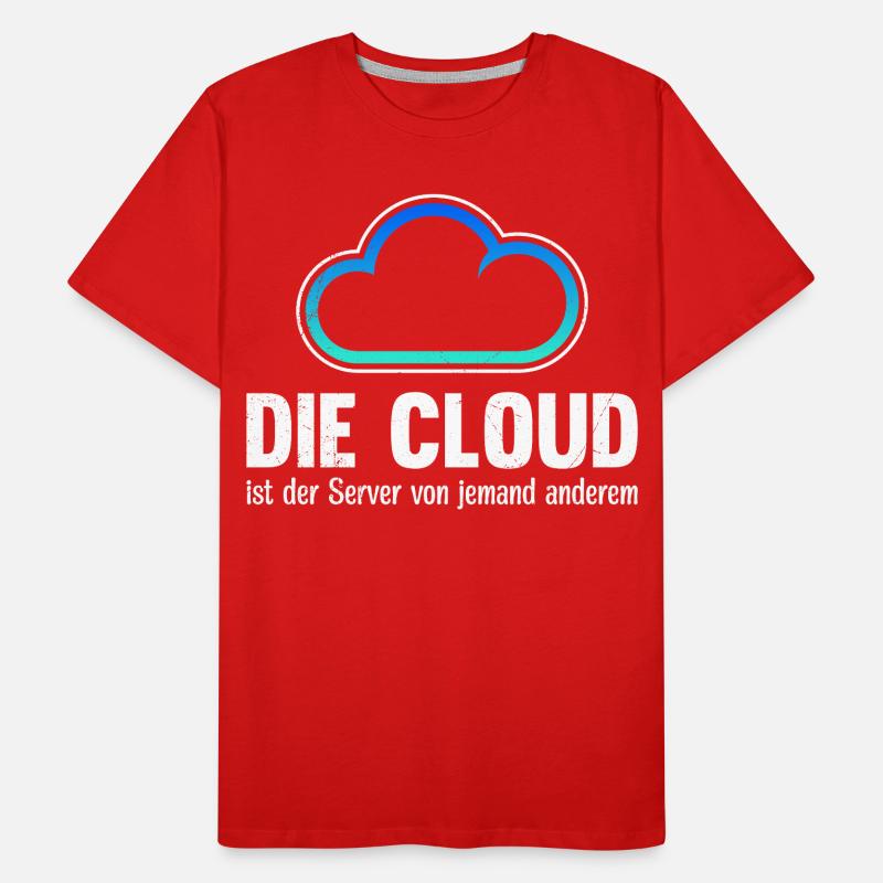 Coder THE CLOUD IS SOMEONE ELSE'S SERVER Men's Premium Organic T-Shirt