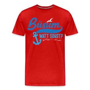 Vacances à la mer du Nord BÜSUM WATT AUTREMENT DRÔLE - T-shirt bio Premium Homme - rouge - Devant - Damien (186cm)