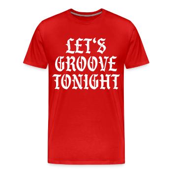 On groove ce soir - T-shirt bio Premium Homme - rouge - Devant - Damien (186cm)