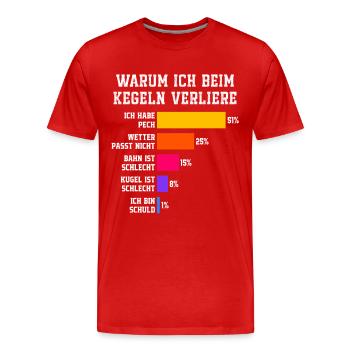 Why I lose at bowling Skittles - Men's Premium Organic T-Shirt - red - Front - Damien (186cm)