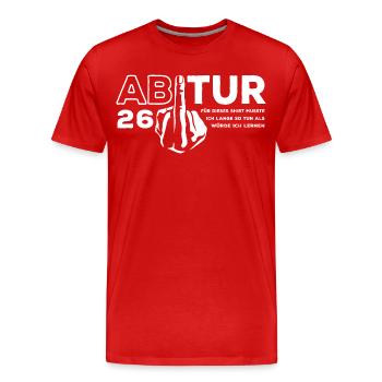 Abitur 2026 - J’ai dû étudier longtemps - T-shirt bio Premium Homme - rouge - Devant - Damien (186cm)