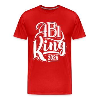Abi King 2026 - Abitur - Spruch - Men's Premium Organic T-Shirt - red - Front - Damien (186cm)