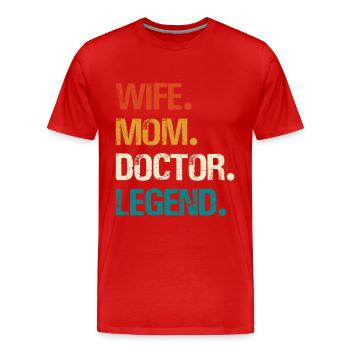 Épouse Maman Médecin Légende - T-shirt bio Premium Homme - rouge - Devant - Damien (186cm)