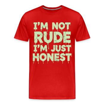 Je ne suis pas impoli, je suis juste honnête - T-shirt bio Premium Homme - rouge - Devant - Damien (186cm)