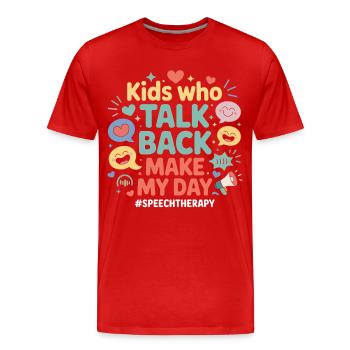 Les enfants répondent Font ma journée - T-shirt bio Premium Homme - rouge - Devant - Damien (186cm)