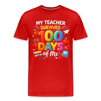 Mein Lehrer überlebt 100 Tage - Männer Premium Bio T-Shirt - Rot - Vorne - Damien (186cm)