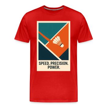 Speed Precision Power | Badminton Statement - Männer Premium Bio T-Shirt - Rot - Vorne - Damien (186cm)