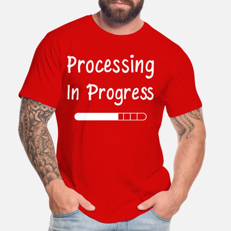 Processing In Progress Loading Bar Statement Men's Premium Organic T-Shirt