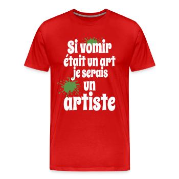 If vomiting was an art I would be a humor artist - Men's Premium Organic T-Shirt - red - Front - Damien (186cm)
