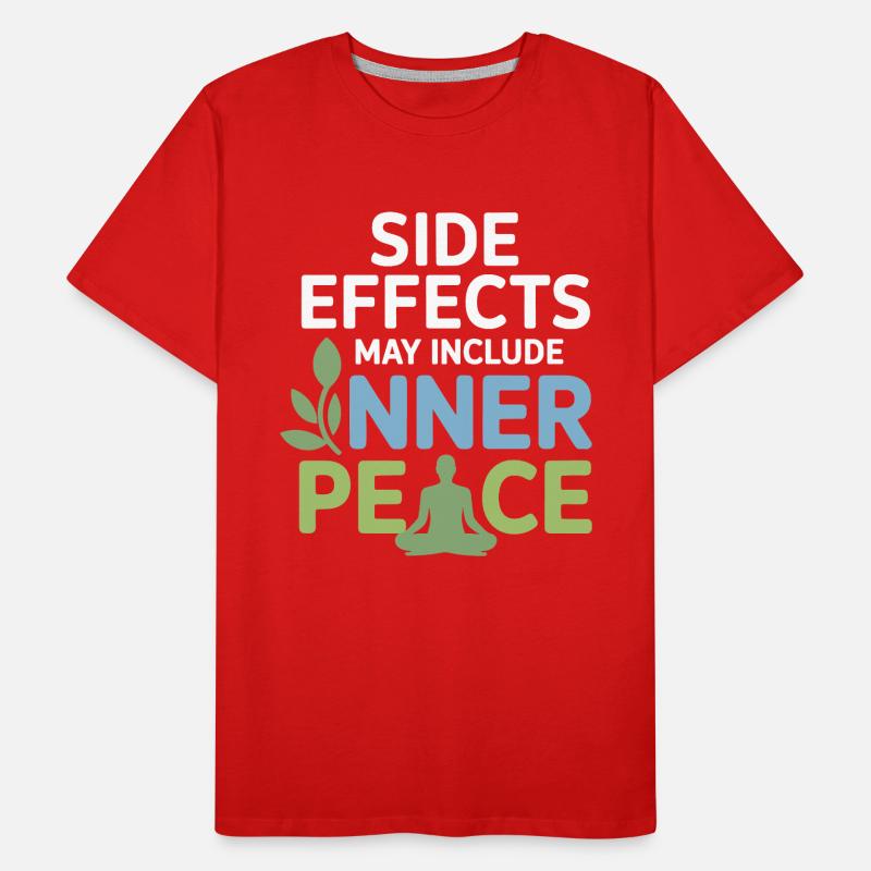 Naturopath Side Effects Inner Peace Professional  Men's Premium Organic T-Shirt