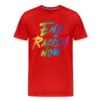 End Racism Now - Men's Premium Organic T-Shirt - red - Front - Damien (186cm)
