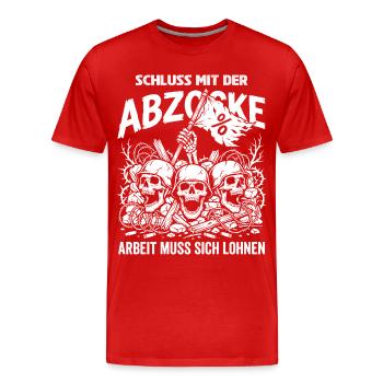 Put an end to the rip-off: work must be worth it - Men's Premium Organic T-Shirt - red - Front - Damien (186cm)
