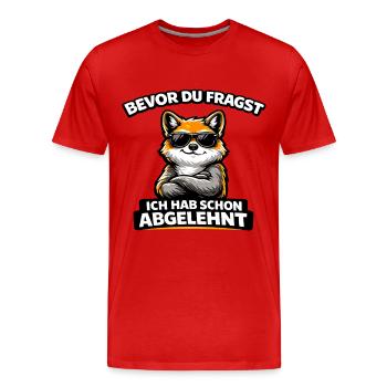 Before you ask: Rejected! Fox with sunglasses - Men's Premium Organic T-Shirt - red - Front - Damien (186cm)