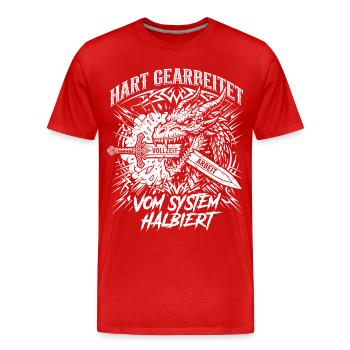 Travaillé dur, réduit de moitié par le système - T-shirt bio Premium Homme - rouge - Devant - Damien (186cm)
