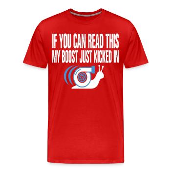 My Boost Just Kicked In Turbo Schnecke - Männer Premium Bio T-Shirt - Rot - Vorne - Damien (186cm)
