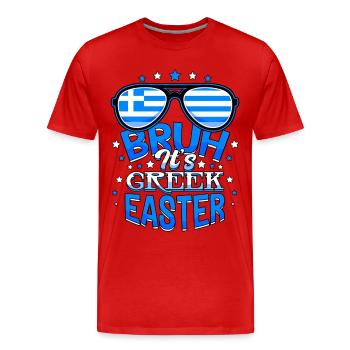Mec, c’est Pâques orthodoxes grecques, Pâques - T-shirt bio Premium Homme - rouge - Devant - Damien (186cm)