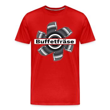Buffetfräse  Fraese / Fräse durchs Buffet / Büfett - Männer Premium Bio T-Shirt - Rot - Vorne - Damien (186cm)
