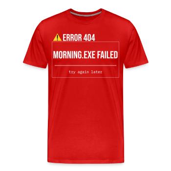 Error 404 - Morning.exe wurde nicht geladen - Männer Premium Bio T-Shirt - Rot - Vorne - Damien (186cm)