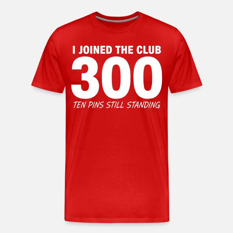 Bowling Spruch Lustig 300 - Männer Premium Bio T-Shirt - Rot