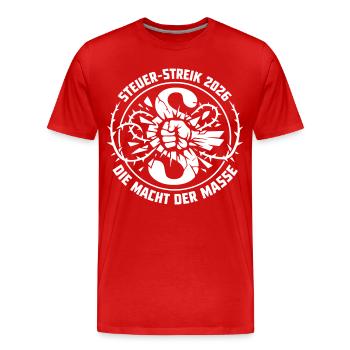 Steuer-Streik 2026 Die Macht Der Masse - Männer Premium Bio T-Shirt - Rot - Vorne - Damien (186cm)