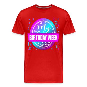 My Birthday Week Celebration - Men's Premium Organic T-Shirt - red - Front - Damien (186cm)