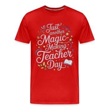 Institutrice d’élément, juste un autre éducateur de magie - T-shirt bio Premium Homme - rouge - Devant - Damien (186cm)