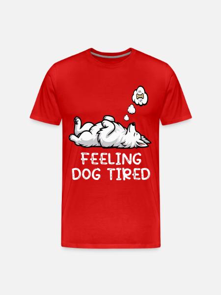 Feeling Dog Tired White Shepherd Dog - Men's Premium Organic T-Shirt - red