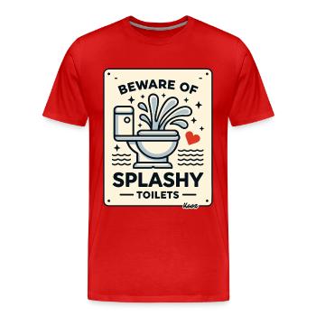 Attention au panneau des toilettes éclaboussantes - T-shirt bio Premium Homme - rouge - Devant - Damien (186cm)