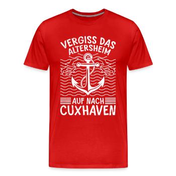 Rentner VERGISS DAS ALTERSHEIM AUF NACH CUXHAVEN - Männer Premium Bio T-Shirt - Rot - Vorne - Damien (186cm)