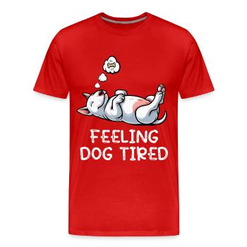Un bull terrier miniature Bull Terrier Épuisé - T-shirt bio Premium Homme - rouge - Devant - Damien (186cm)