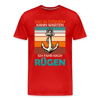 Rentner ALTERSHEIM KANN WARTEN FAHRE NACH RÜGEN - Männer Premium Bio T-Shirt - Rot - Vorne - Damien (186cm)