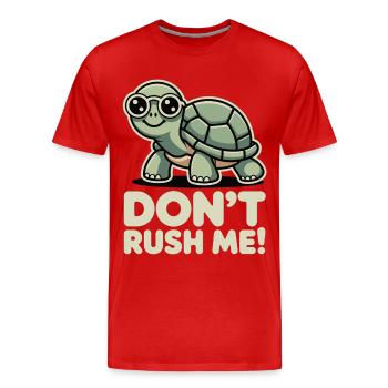 Ne me presse pas, tortue drôle de discours - T-shirt bio Premium Homme - rouge - Devant - Damien (186cm)