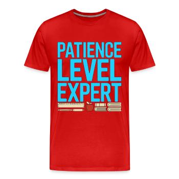 Homeroom Teacher Patience Level Expert Educator - Männer Premium Bio T-Shirt - Rot - Vorne - Damien (186cm)
