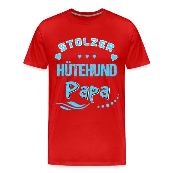 Stolzer Hütehund Papa - Männer Premium Bio T-Shirt - Rot - Vorne - Damien (186cm)